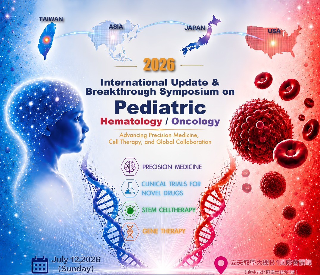 2026 International Update & Breakthrough Symposium on Pediatric  Hematology/Oncology